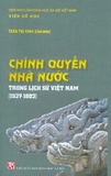 Combo (3 Cuốn Sách) Chính Quyền Nhà Nước Trong Lịch Sử Việt Nam Trong Lịch Sử Việt Nam (1527-1802) - Mô Hình Tổ Chức Nhà Nước Ở Việt Nam Thế Kỷ X-XIX - Kiểm soát quyền lực nhà nước
