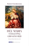 Combo Sách Đức Maria Và Niềm Hy Vọng - Đức Maria Tấm Gương Cho Giáo Hội (Bộ 2 Cuốn) - Nhiều Tác Giả