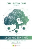 Combo (4 Cuốn sách) Khoa Học Tâm Thức - Những Liên Hệ Giữa Cái Tôi Và Cái Vô Thức - Con Người Và Biểu Tượng - Anh Là Ai Tôi Là Ai - Carl Gustav Jung