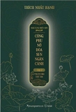 Bộ Sách Nhật Tụng Thiền Môn Giảng Giải - Công Phu Nở Đóa Sen Ngàn Cánh - (Bộ 2 Tập) - Thích Nhất Hạnh