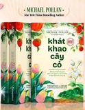 Sách Khát khao cây cỏ - Michael Pollan