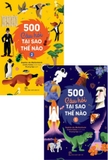 Combo (2 Cuốn Sách) 500 Câu Hỏi Tại Sao Thế Nào (Tập1, Tập 2) - Sophie de Mullenheim