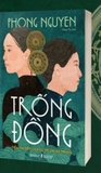 Sách Trống Đồng - Tiểu Thuyết Lịch Sử Về Hai Bà Trưng - Phong Nguyên