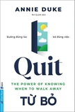 Sách Từ Bỏ - Annie Duke