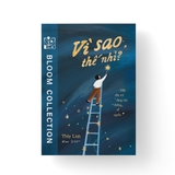 Sách Vì Sao Thế Nhỉ? - Một Đứa Trẻ Đang Tìm Đường Về Nguồn - Thùy Linh