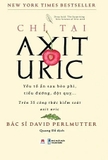 Chỉ Tại Axit Uric - Bác sĩ David Perlmutter