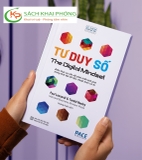 Sách Tư Duy Số (The Digital Mindset) - Paul Leonardi, Tsedal Neeley