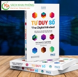 Sách Tư Duy Số (The Digital Mindset) - Paul Leonardi, Tsedal Neeley