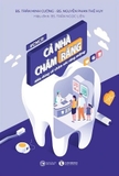 Sách Cả Nhà Chăm Răng - Hiểu Đúng Về Chăm Sóc Răng Miệng - BS. Trần Minh Cường, BS. Nguyễn Phan Thế Huy