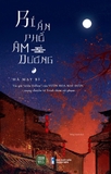 Sách Bí Ẩn Phố Âm Dương - Hà Mạt Bì
