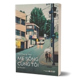 Mẹ Sống Cùng Tôi - Bae Kyung Hee
