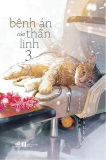 Sách Bệnh Án Của Thần Linh 3 - Natsukawa Sosuke