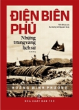Sách Điện Biên Phủ - Những Trang Vàng Lịch Sử - Hoàng Minh Phương