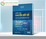 Sách Chiến Lược Chuyển Đổi Số (The Digital Transformation Playbook) - David L. Rogers