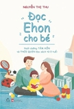 Sách Đọc ehon cho bé - Nguyễn Thị Thu