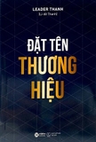 Sách Đặt Tên Thương Hiệu - Leader Thanh