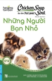 Combo (2 Cuốn Sách) Chicken Soup For The Soul - Vòng Tay Của Mẹ - Chicken Soup For Pet Lover’s Soul - Những Người Bạn Nhỏ