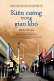 Sách Truyện Ngắn Hiện Đại Hàn Quốc Tiêu Biểu - Kiên Cường Trong Gian Khó - Nhiều Tác Giả