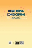 Sách Hoạt động công chứng - Những vấn đề lý luận và thực tiễn - TS.CCV. Ninh Thị Hiền