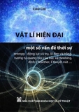Combo (2 Cuốn Sách) Những vấn đề mới trong vật lí hiện đại - Vật Lý Hiện Đại (Một Số Vấn Đề Thời Sự) Cao Chi