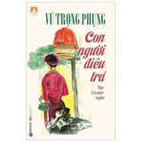 Combo (9 Cuốn Sách) Danh Tác Việt Nam: Tắt Đèn - Ngày Mới - sống Mòn- Hai Đứa Trẻ - Trúng Số Độc Đắc - Số Đổ - Con Người Điêu Trá  - Vỡ Đê - Giông Tố - Nhiều tác giả