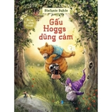 Combo (3 Cuốn Sách) Bộ Ba Phép Thuật: Úm Ba La Biến Ra Nhà Sạch - Úm Ba La Ánh Sáng Hiện Ra - Gấu Hoggs Dũng Cảm - Stephanie Dahle