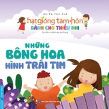 Combo (9 Cuốn Sách) Hạt Giống Tâm Hồn Dành Cho Thiếu Nhi - Nhiều Tác Giả