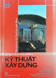 Sách Tủ Sách Nhất Nghệ Tinh - Chuyên Ngành Kỹ Thuật Xây Dựng của nhiều tác giả