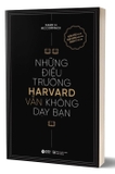 Combo Sách Những Điều Trường Harvard Không Dạy Bạn - Những Điều Trường Harvard Vẫn Không Dạy Bạn (Bộ 2 Cuốn) -  Mark H. McCormack 