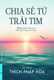 Sách Chia Sẻ Từ Trái Tim - Sa Môn Thích Pháp Hòa