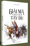 Sách Giải Mã Truyện Tây Du Ký - Huệ Khải