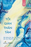 Sách Tối Giản Thân Tâm - Erica Layne
