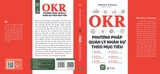 Sách OKR - Phương Pháp Quản Lý Nhân Sự Theo Mục Tiêu - Masaru Amono