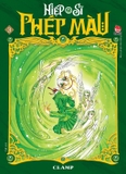 Boxset Hiệp Sĩ Phép Màu - Magic Knight Rayearth (Bộ 3 Cuốn) - Clamp