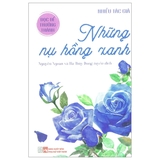 Combo (2 Cuốn Sách) Đọc Để Trưởng Thành: Trái Tim Đẹp Nhất - Những Nụ Hồng Xanh - Nhiều Tác Giả