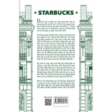 sách Starbucks - Tôi Đã Tìm Thấy Ánh Sáng Cuộc Đời Trong Những Ngày Tối Tăm Nhất - Michael Gates Gill