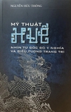 sách Mỹ Thuật Huế - Nhìn Từ Góc Độ Ý Nghĩa Và Biểu Tượng Trang Trí - Nguyễn Hứu Thông