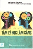 Combo (2 Cuốn Sách) Giáo Trình thực Hành Tâm Lý Lâm sàng - Giáo Trình thực Hành Tâm Lý Lâm sàng -  Nguyễn Thị Thanh Tú, Nguyễn Thị Minh Hằng 