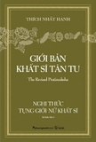 sách Giới Bản Khất Sĩ Tân Tu - Nghi Thức Tụng Giới Nữ Khất Sĩ - Thích Nhất Hạnh