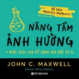 Combo Sách Thay Đổi Tư Duy - Phá Vỡ Giới Hạn - Nâng Tầm Ảnh Hưởng - Lựa Chọn Sáng Suốt (Bộ 4 Cuốn) - John C. Maxwell