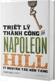 sách Triết lý thành công của Napoleon Hill - 17 nguyên lý nền tảng của tác giả Napoleon Hill