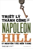 sách Triết lý thành công của Napoleon Hill - 17 nguyên lý nền tảng của tác giả Napoleon Hill