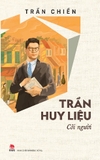 sách Trần Huy Liệu - Cõi Người - Trần Chiến