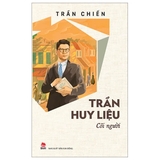 sách Trần Huy Liệu - Cõi Người - Trần Chiến