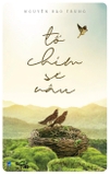 sách Tổ Chim Sẻ Nâu - Nguyễn Bảo Trung