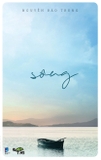 Sông - Nguyễn Bảo Trung