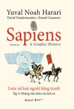 sách (Bìa cứng) Sapiens - Lược sử loài người bằng tranh (Tập 3) -  Những chủ nhân của lịch sử - Yuval Noah Harari