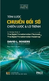 sách Tóm lược chuyển đổi số - Chiến lược và Lộ trình (Bìa Cứng) - David L. Rogers