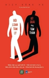 sách Rối Loạn Tâm Lý của tác giả Kỳ Quái Hay Tâm Thần