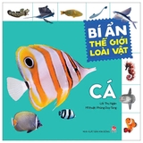 Combo (6 cuốn sách) Bí Ẩn Thế Giới Loài Vật: Thú - Chim - Côn Trùng - Bò Sát Và Lưỡng Cư - Cá - Thân Mềm Và Giáp Xác - Nhiều tác giả